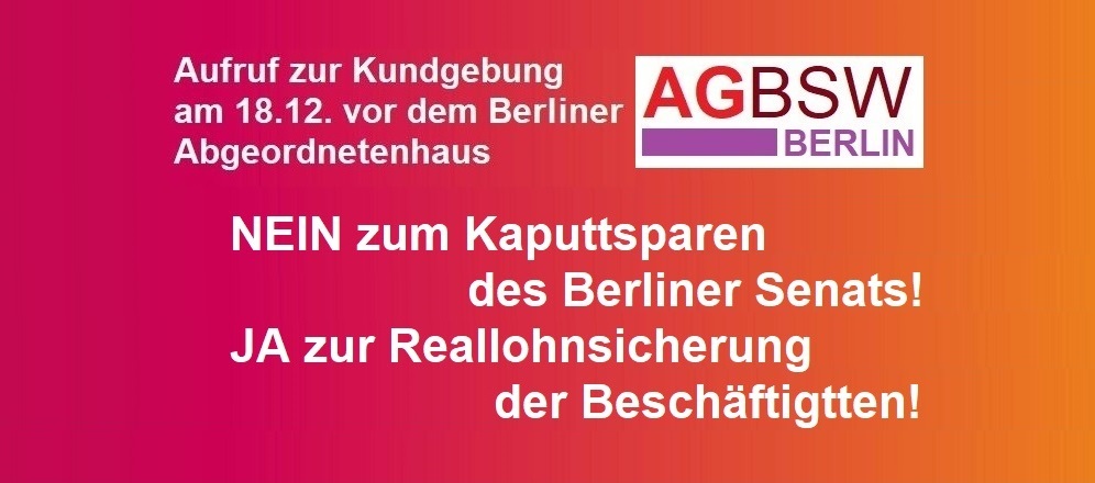 AGBSW Berlin: Aufruf zur Kundgebung am 18. Dezember vor dem Berliner Abgeordnetenhaus