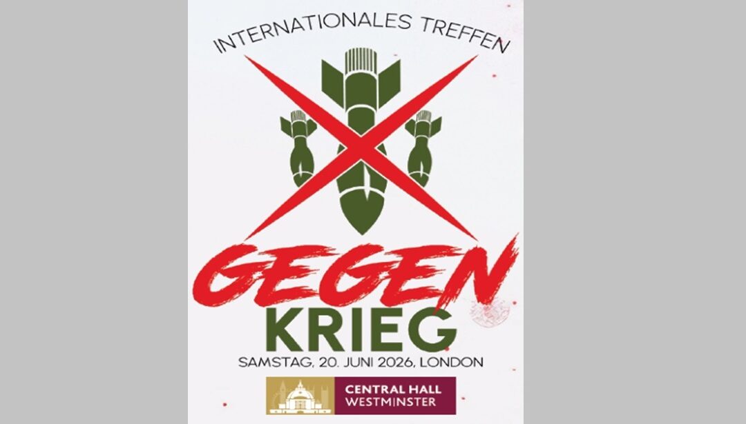 Unterstützung der Antikriegskonferenz in London am 20. Juni 2026