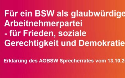 Für ein BSW als glaubwürdige  Arbeitnehmerpartei – für Frieden, soziale Gerechtigkeit und Demokratie